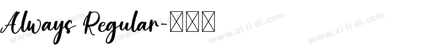 Always Regular字体转换